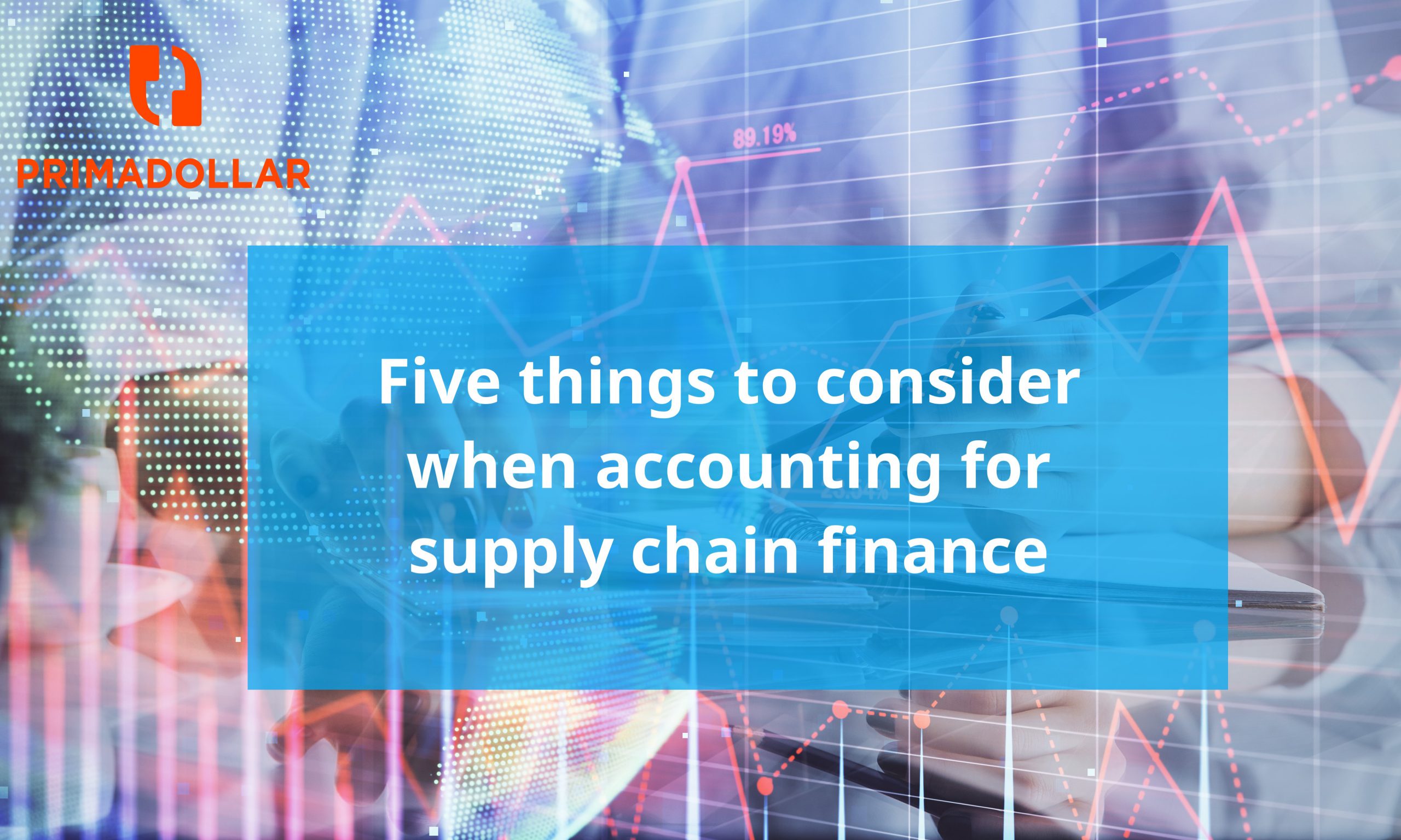 5 tests to account correctly for supply chain finance